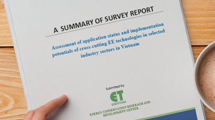 A summary of survey report "Assessment of application status and implementation potentials of cross-cutting EE technologies in selected industry sectors in Vietnam"