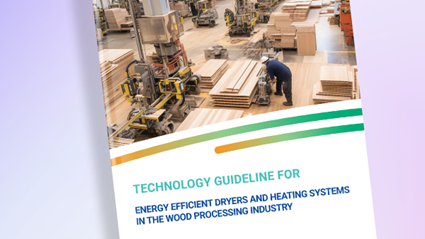 Technology guideline for energy efficient dryers and heating systems in the wood processing industry 