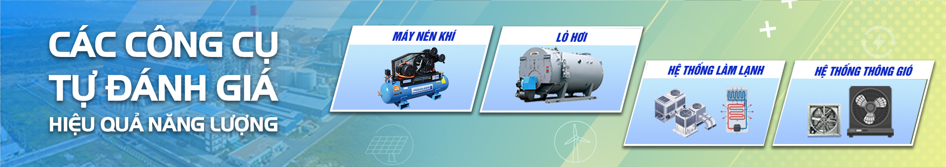 Các công cụ tự đánh giá hiệu quả năng lượng